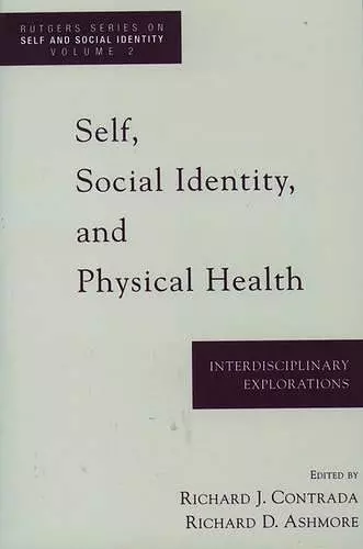 Self, Social Identity and Physical Health cover