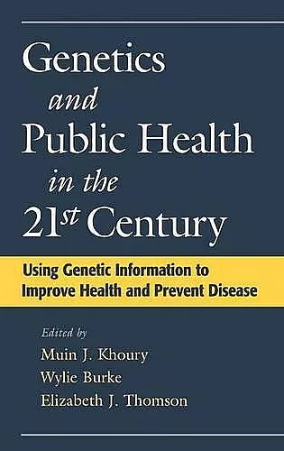 Genetics and Public Health in the 21st Century cover