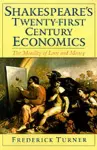 Shakespeare's Twenty-First Century Economics cover