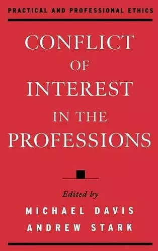 Conflict of Interest in the Professions cover