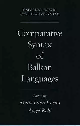 Comparative Syntax of Balkan Languages cover