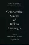 Comparative Syntax of Balkan Languages cover