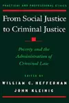 From Social Justice to Criminal Justice cover