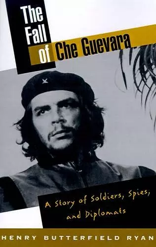 The Fall of Che Guevara cover