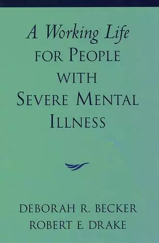 A Working Life for People with Severe Mental Illness cover