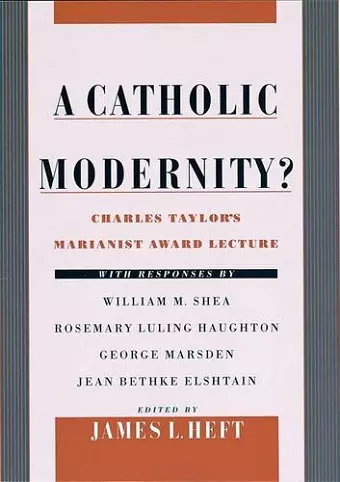 A Catholic Modernity? cover