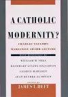 A Catholic Modernity? cover