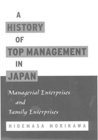 A History of Top Management in Japan cover