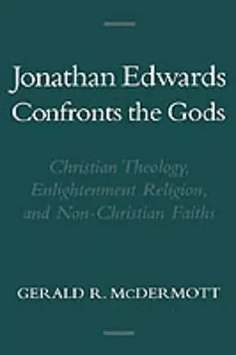 Jonathan Edwards Confronts the Gods cover