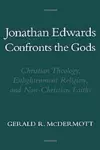 Jonathan Edwards Confronts the Gods cover