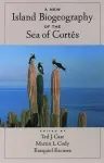 Island Biogeography in the Sea of Cortés II cover