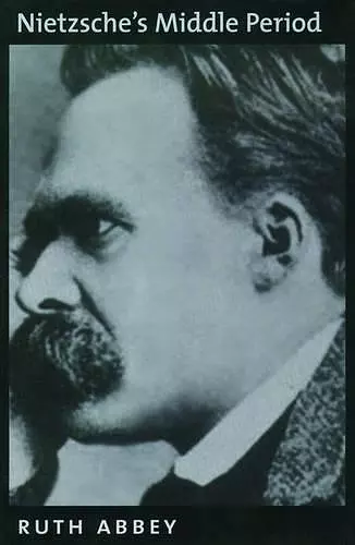 Nietzsche's Middle Period cover