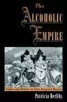 The Alcoholic Empire cover