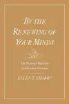 By the Renewing of Your Minds cover