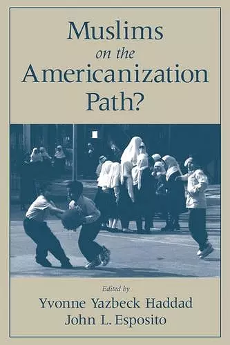 Muslims on the Americanization Path? cover