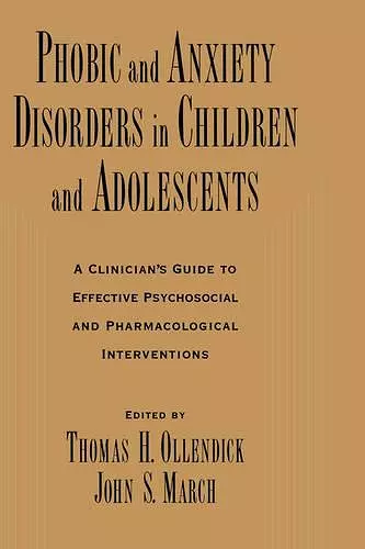 Phobic and Anxiety Disorders in Children and Adolescents cover