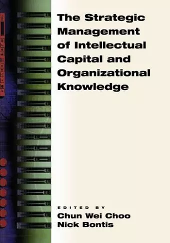 The Strategic Management of Intellectual Capital and Organizational Knowledge cover