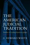 The American Judicial Tradition cover