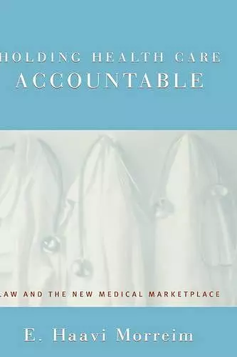 Holding Health Care Accountable cover