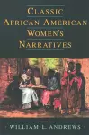 Classic African American Women's Narratives cover