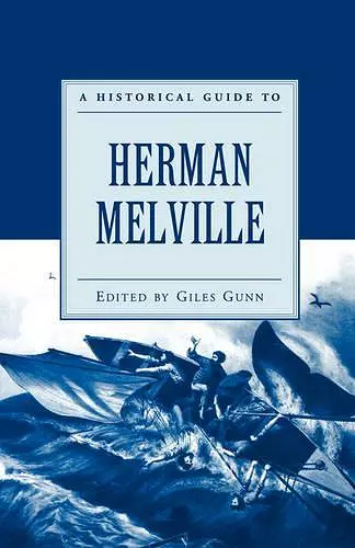 A Historical Guide to Herman Melville cover