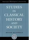 Studies in Classical History and Society cover