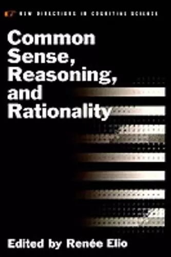 Common Sense, Reasoning, and Rationality cover