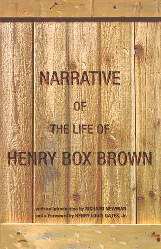 Narrative of the Life of Henry Box Brown cover