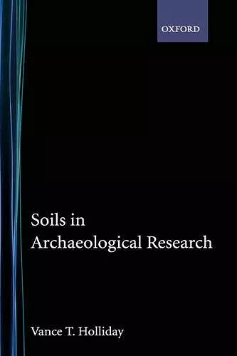 Soils in Archaeological Research cover