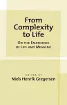 From Complexity to Life cover