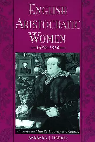 English Aristocratic Women, 1450-1550 cover