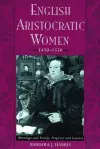 English Aristocratic Women, 1450-1550 cover