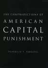 The Contradictions of American Capital Punishment cover