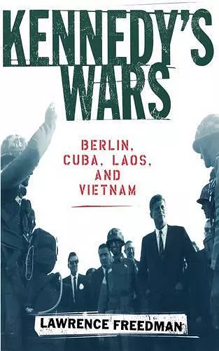 Kennedy's Wars cover