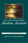 William Faulkner's Absalom, Absalom! cover