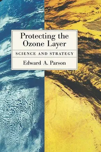 Protecting the Ozone Layer cover
