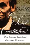 Our Secret Constitution cover