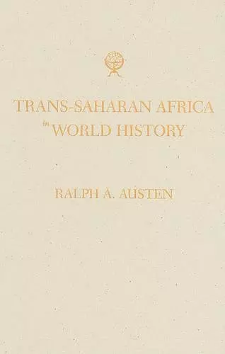 Trans-Saharan Africa in World History cover