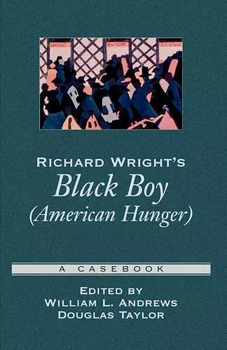 Richard Wright's Black Boy (American Hunger) cover