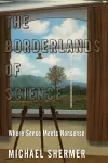 The Borderlands of Science cover