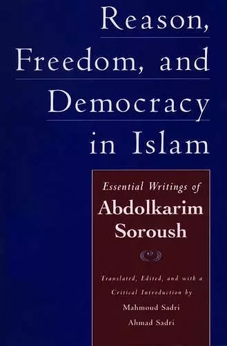 Reason, Freedom, and Democracy in Islam cover