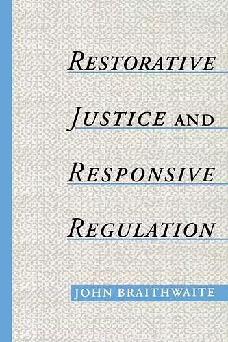 Restorative Justice & Responsive Regulation cover