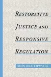 Restorative Justice & Responsive Regulation cover