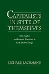 Capitalists in Spite of Themselves cover