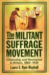 The Militant Suffrage Movement cover