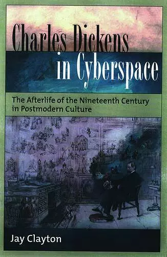 Charles Dickens in Cyberspace cover
