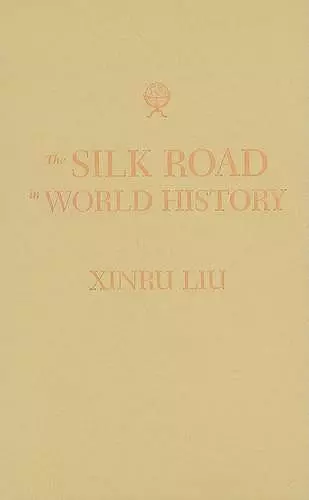 The Silk Road in World History cover