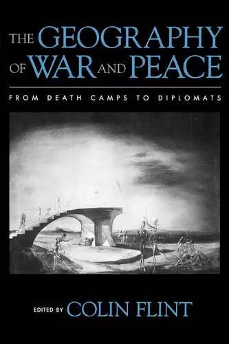 The Geography of War and Peace cover