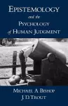 Epistemology and the Psychology of Human Judgment cover