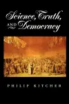Science, Truth, and Democracy cover